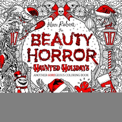 The Beauty of Horror 1: A GOREgeous Coloring Book (Spiral Bound