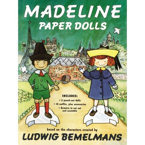 Madeline Paper Dolls - By Ludwig Bemelmans & Jody Wheeler