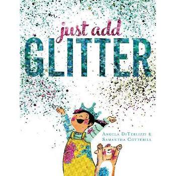 Glitter Gets Everywhere - By Yvette Clark : Target