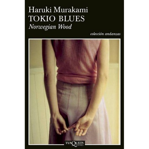 Tokio Blues Norwegian Wood By Haruki Murakami Paperback Target