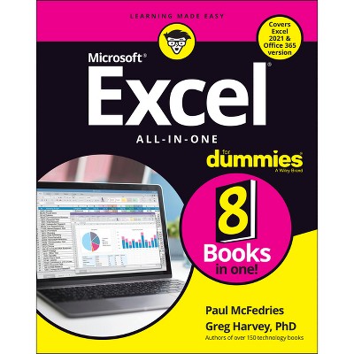 Excel All-In-One for Dummies - by  Paul McFedries & Greg Harvey (Paperback)