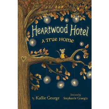 A True Home - (Heartwood Hotel) by Kallie George
