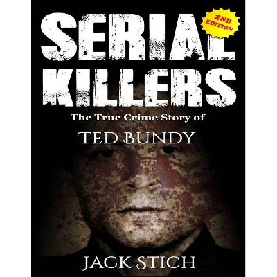 Serial Killers - by  Jack Stich (Paperback)