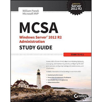 McSa Windows Server 2012 R2 Administration Study Guide - by  William Panek (Paperback)