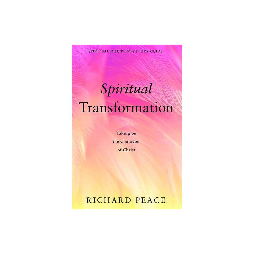 ISBN 9781498231565 - Spiritual Transformation : Taking on the Character ...