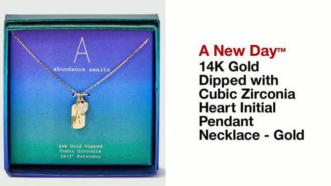 14K Gold Dipped with Cubic Zirconia Heart Initial Pendant Necklace - A New Day™ Gold, 2 of 7, play video
