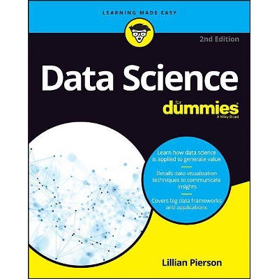  Data Science for Dummies - (For Dummies (Computers)) 2nd Edition by  Lillian Pierson (Paperback) 