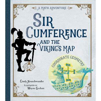 Sir Cumference and the Viking's Map - by Cindy Neuschwander