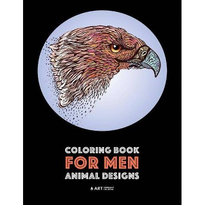 Coloring Book for Men - by  Art Therapy Coloring (Paperback)