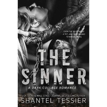 The Sinner - by  Shantel Tessier (Paperback)