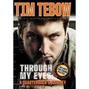 Through My Eyes - by  Tim Tebow (Hardcover) - 1 of 1
