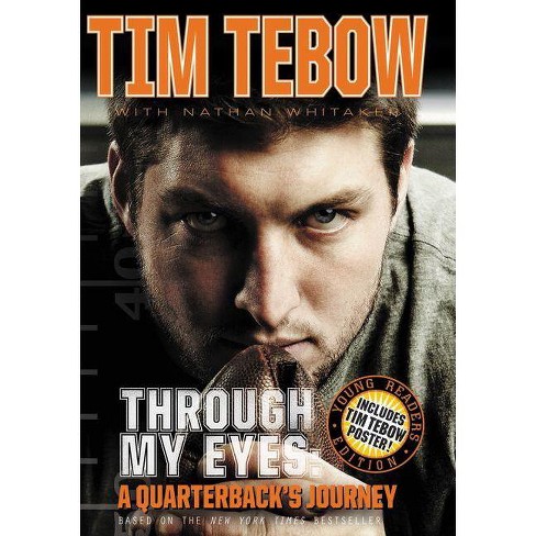 Through My Eyes by Tim Tebow - Redeemed Reader