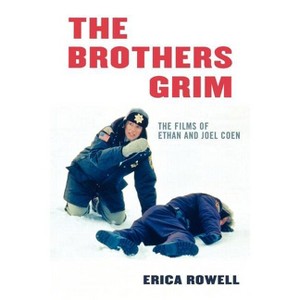 Brothers Grim - by  Erica Rowell (Paperback) - 1 of 1