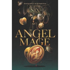 Angel Mage - by Garth Nix - 1 of 1