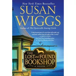 The Lost and Found Bookshop - by Susan Wiggs (Paperback)