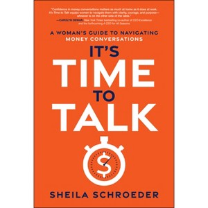 It's Time to Talk - by  Sheila Schroeder (Hardcover) - 1 of 1