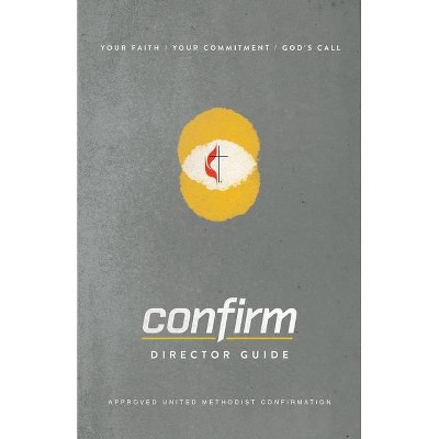 Confirm Director Guide - by  Michael Novelli (Paperback)