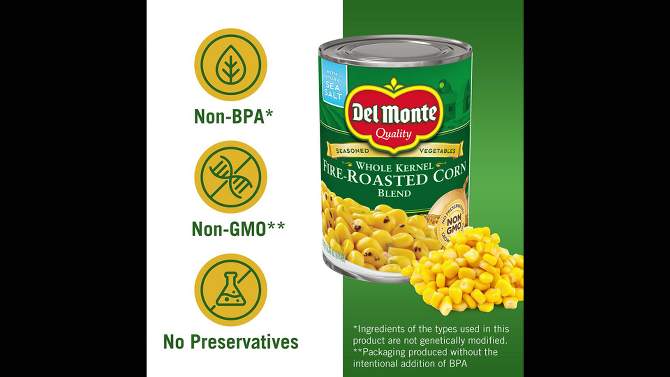 Del Monte Whole Kernel Fire-Roasted Corn Blend 14.5oz, 2 of 8, play video