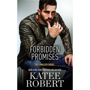 Forbidden Promises - (O'Malleys) by  Katee Robert (Paperback) - 1 of 1