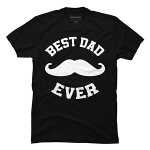 Men's Design By Humans Best Dad Ever Mustache By sukhendu12 T-Shirt - 1 of 2