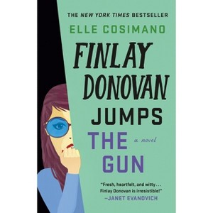 Finlay Donovan Jumps the Gun - by Elle Cosimano - 1 of 1