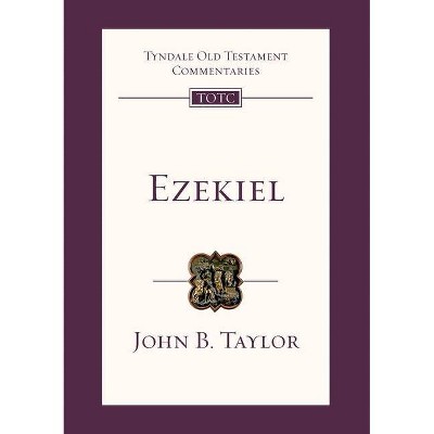 Ezekiel - (Tyndale Old Testament Commentary) by  Jo Saxtron (Paperback)