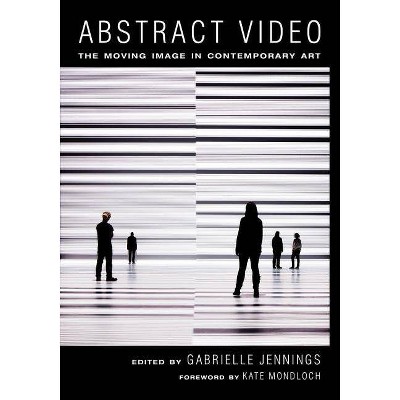 Abstract Video - by  Gabrielle Jennings (Paperback)