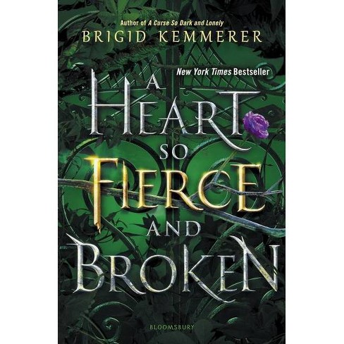 A Heart So Fierce and Broken (Cursebreakers, #2) by Brigid Kemmerer