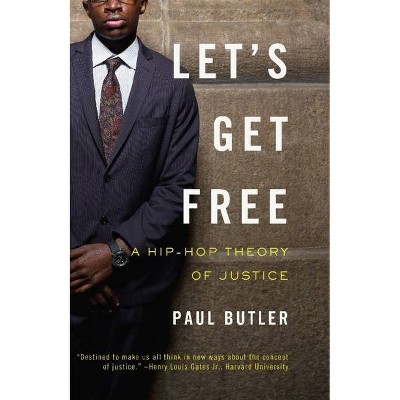 Let's Get Free - by  Paul Butler (Paperback)