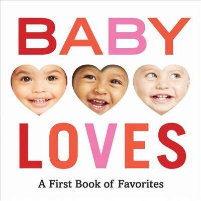 Baby Loves - by  Abrams Appleseed (Board Book)