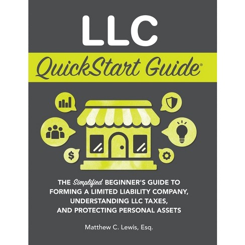 LLC QuickStart Guide - by  Matthew C Lewis (Hardcover) - image 1 of 1