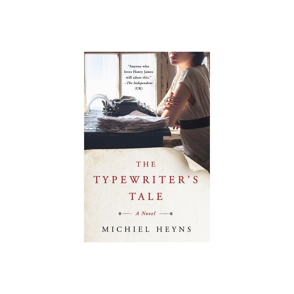 Typewriters Tale - by Michiel Heyns (Hardcover)