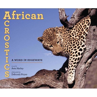 African Acrostics - by  Avis Harley (Paperback)