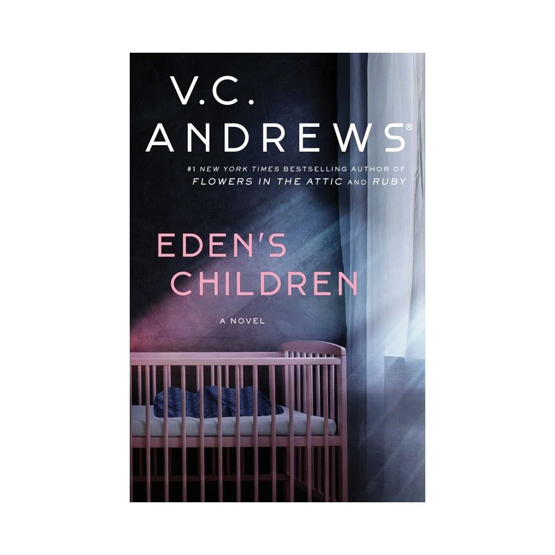 Eden's Children - by V C Andrews, 1 of 2