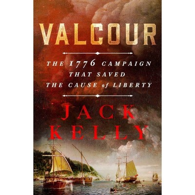 Valcour - by  Jack Kelly (Hardcover)