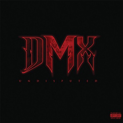  DMX - Undisputed (Bonus Track) [Explicit Lyrics] (CD) 
