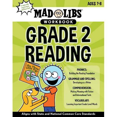 Mad Libs Workbook: Grade 2 Reading - (Mad Libs Workbooks) (Paperback)