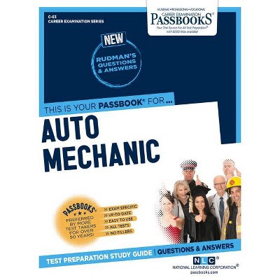 Auto Mechanic, 63 - (Career Examination) by  National Learning Corporation (Paperback)