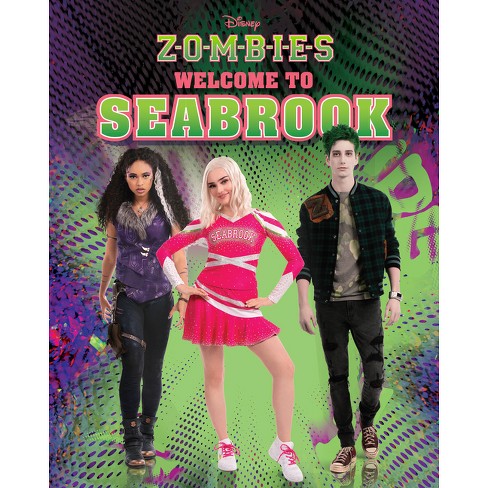 Disney Zombies: Welcome to Seabrook by Disney Books