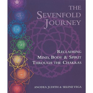 The Sevenfold Journey - by  Anodea Judith & Selene Vega (Paperback) - 1 of 1
