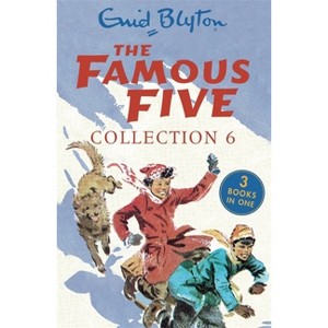 The Famous Five Collection 6 - by  Enid Blyton (Paperback) - 1 of 1