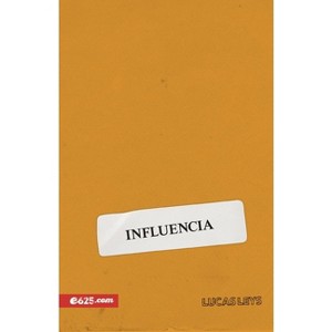 Influencia (Influence) - by  Lucas Leys (Paperback) - 1 of 1
