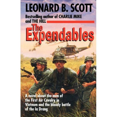 The Expendables - by  Leonard B Scott (Paperback)