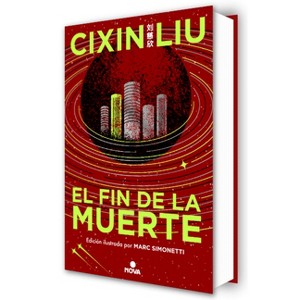 El Fin de la Muerte (Edición Ilustrada) / Death's End (Illustrated Edition) - (El Problema de los Tres Cuerpos / The Three-Body Problem) (Hardcover) - 1 of 1