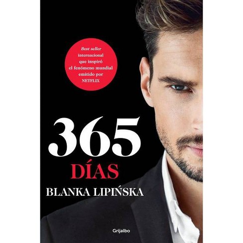 365 Dias 365 Days By Blanka Lipinska Paperback Target