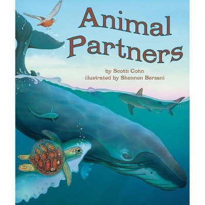 Animal Partners - by  Scotti Cohn (Paperback)