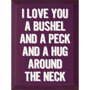 Slickblue I Love You a Bushel and a Peck Wood Sign – Rustic Wall Decor for Nursery or Home – 9"x12", Color Options - 1 of 3