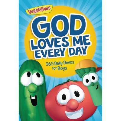 God Loves Me Every Day - (VeggieTales) by  Veggietales (Paperback)