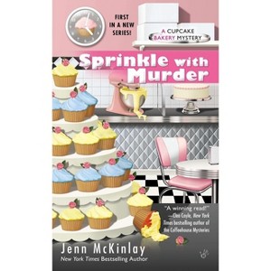 Sprinkle with Murder - (Cupcake Bakery Mystery) by  Jenn McKinlay (Paperback) - 1 of 1