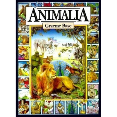 Animalia - by  Graeme Base (Hardcover)